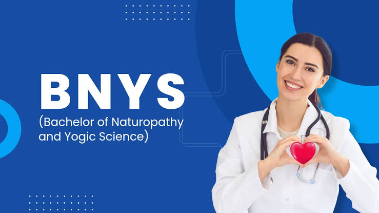 BNYS(Bachelor of Naturopathy and Yogic Sciences)